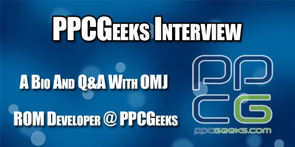 [Q&A] PPCGeeks Spotlight – OMJ